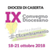 IX Convegno Diocesano - Diocesi di Caserta